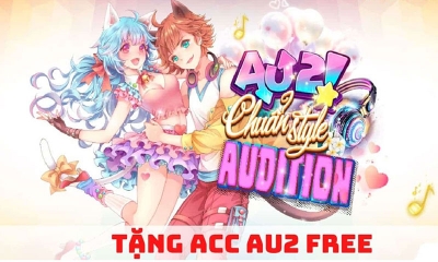 Tặng acc Au2 full item, skin độc đáo free VIP cực chất lượng